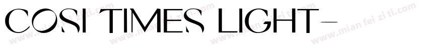 Cosi Times Light字体转换